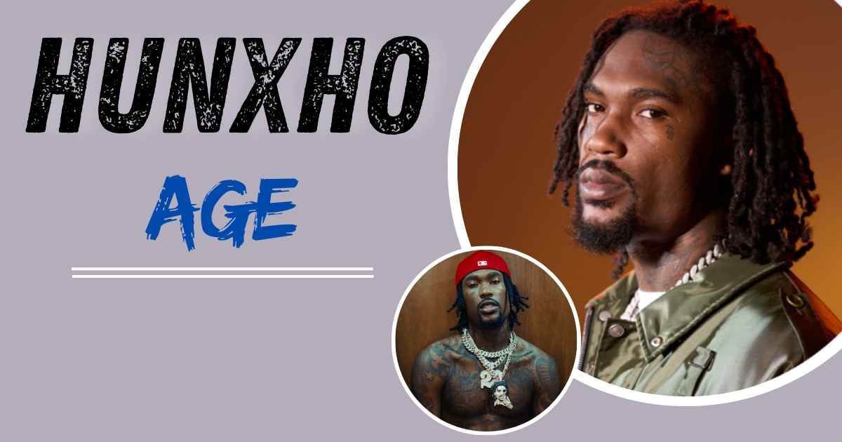 Hunxho Age: How Old Is the Rapper and What to Know in 2025