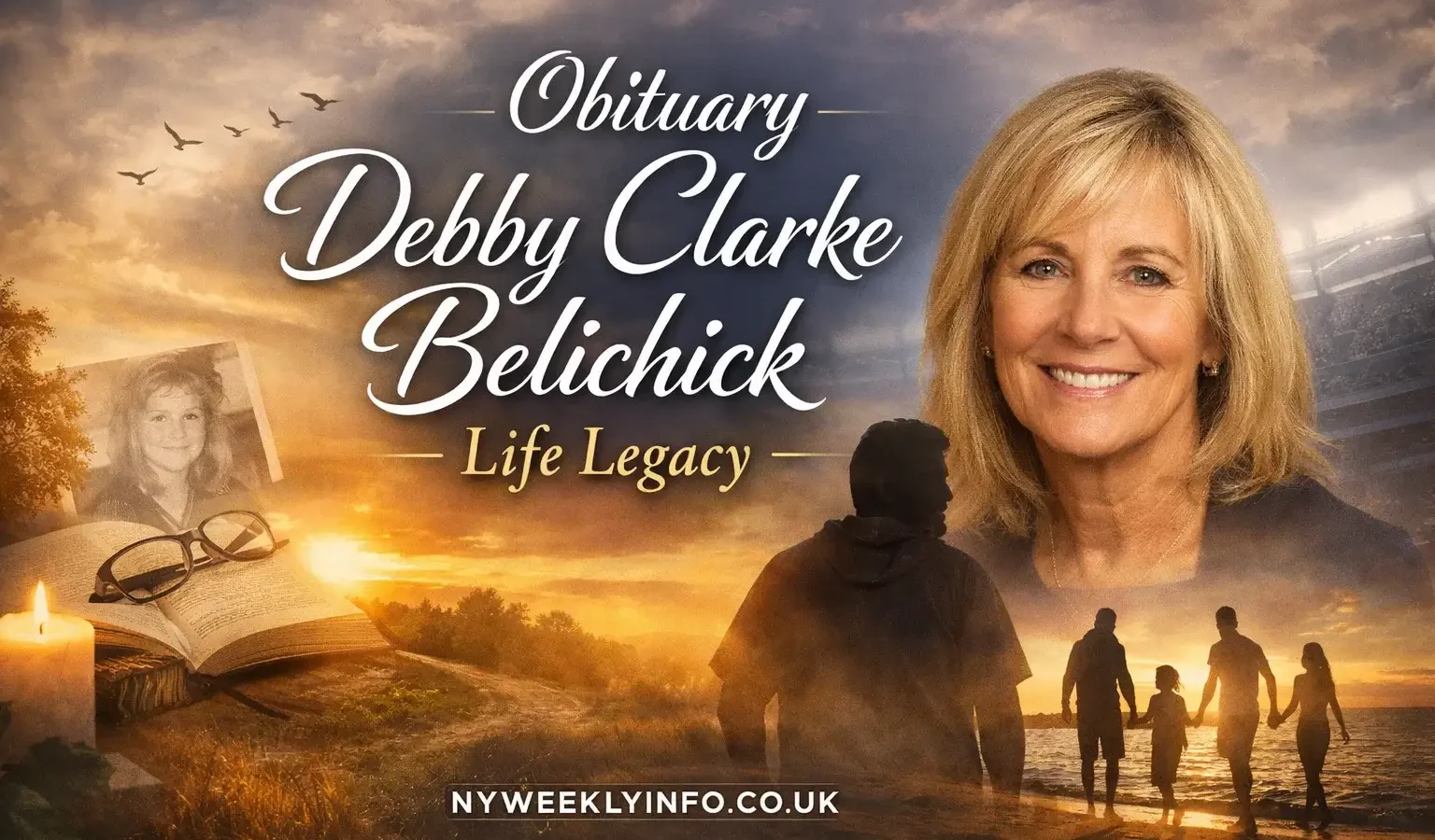 Debby Clarke Belichick Obituary: Life, Family, and Legacy of Bill Belichick’s Ex-Wife